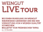 Preview: WEINGUT LIVE TOUR jeden Dienstag 15 Uhr (Anmeldung nötig)